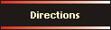 Directions